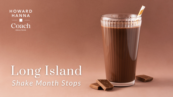 Long Island Spots for Milkshakes | Coach Realtors